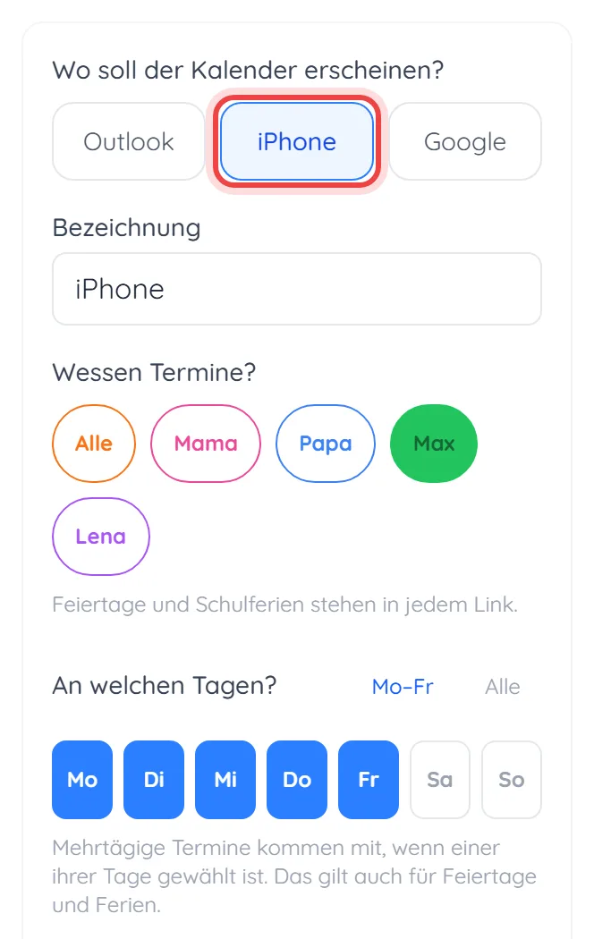 Formular für den Abo-Link, als Ziel ist iPhone markiert, darunter Personen und Wochentage